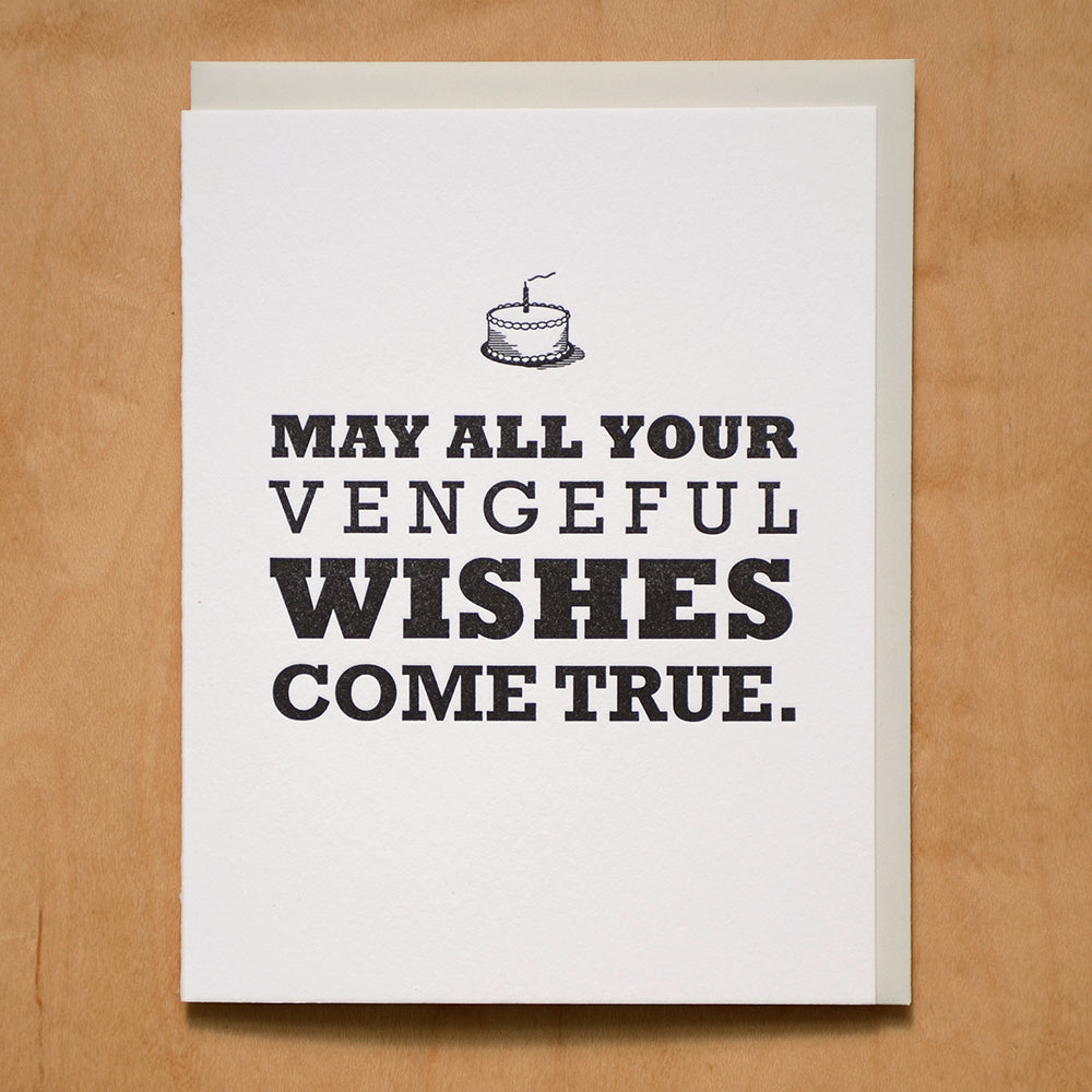 Vengeful Wishes Come True