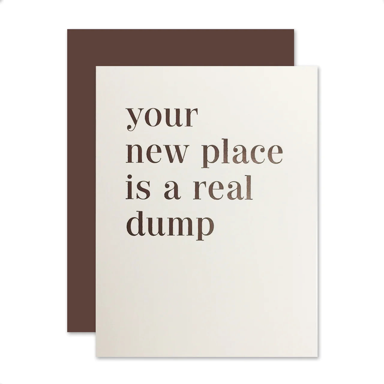 Your Place is a Dump