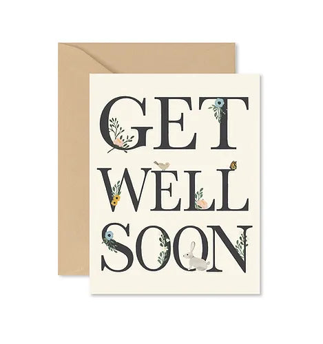 Ivory card with Get Well Soon in bold letters. Flowers are wrapped around letters