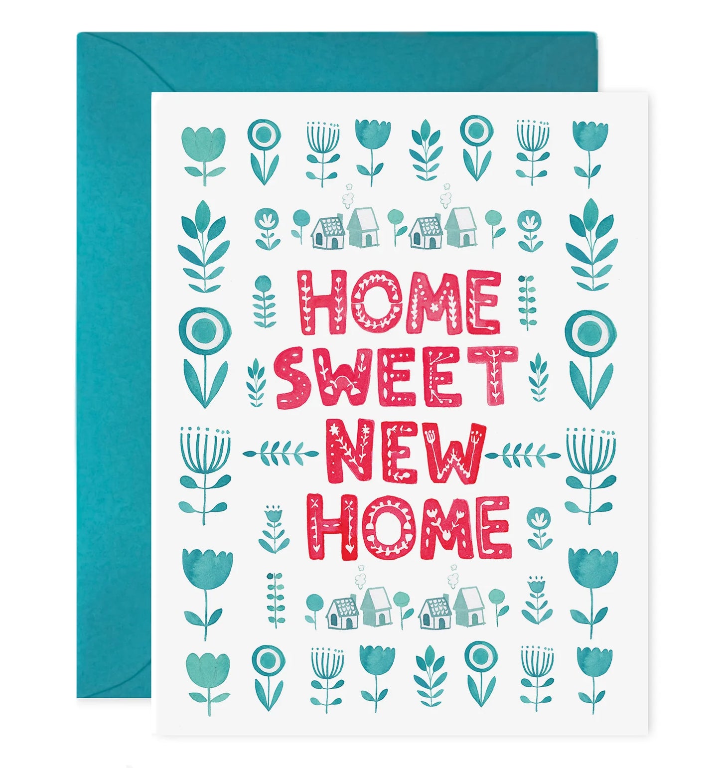 A greeting card with a white background, and turquoise blue houses and flowers with the text 'Home Sweet New Home' in red in the center of the card. Comes with a turquoise blue envelope.