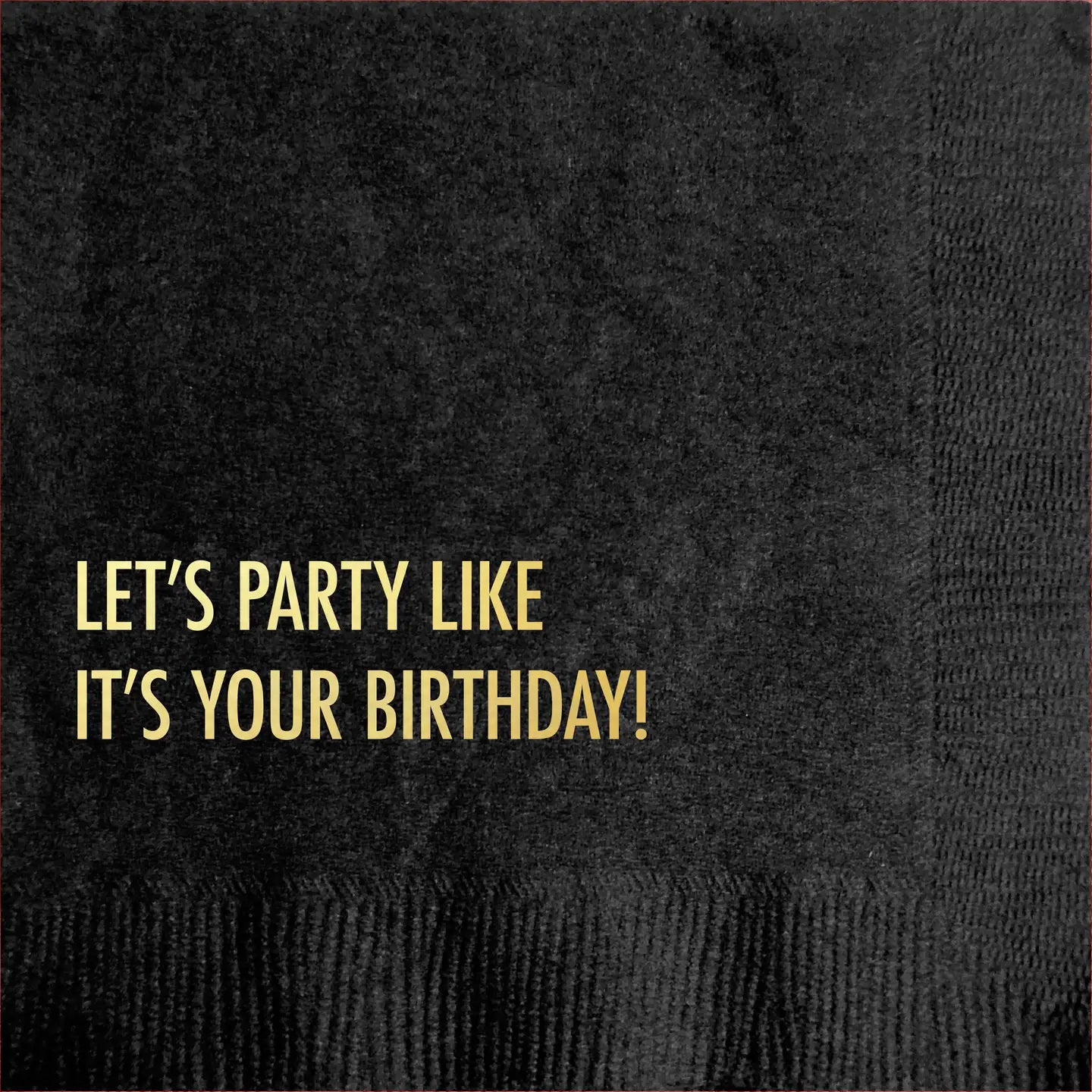 Party Like Cocktail Napkin
