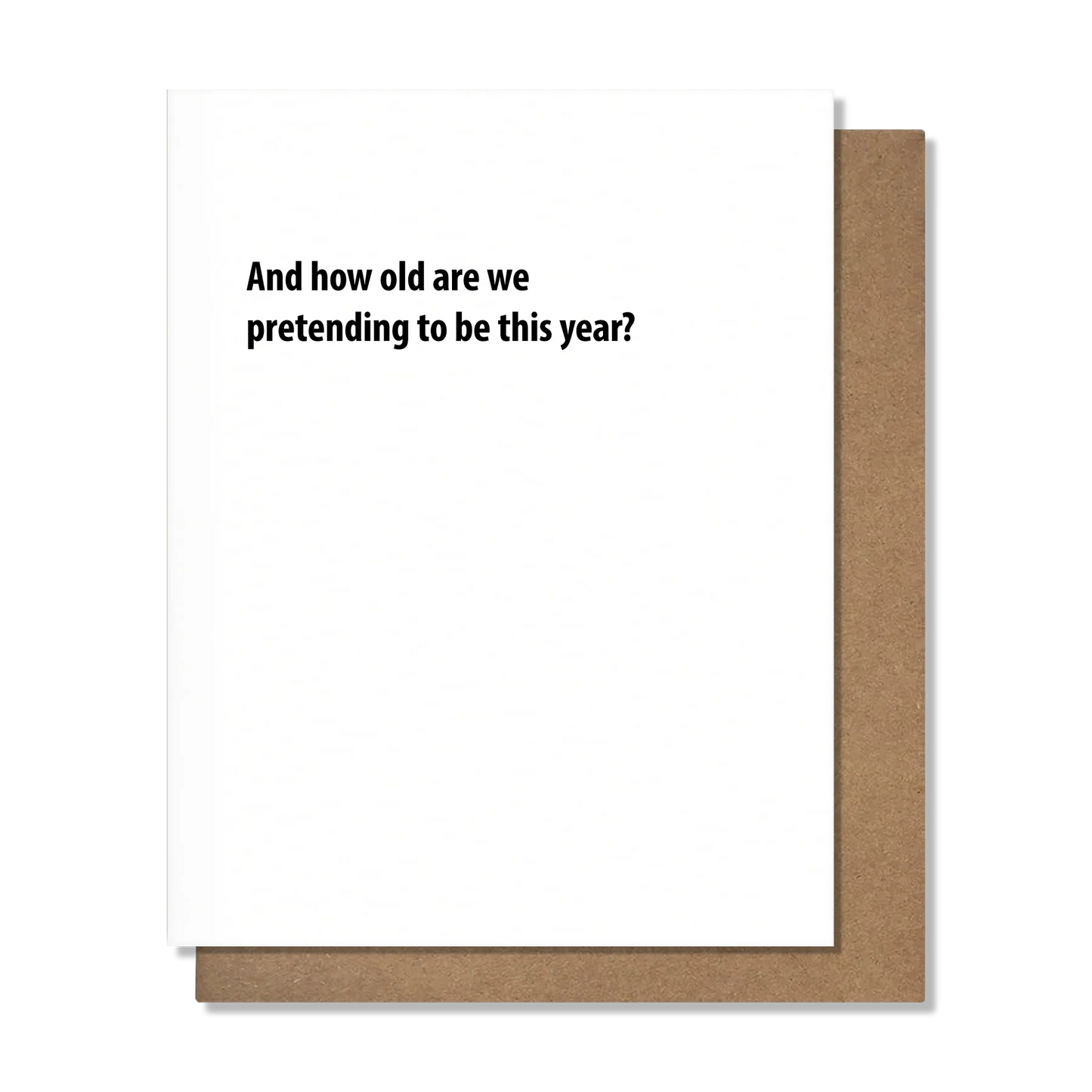 Pretending Birthday Card