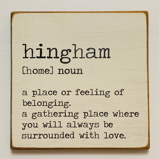 Hingham Coaster that describes the definition of the town Hingham