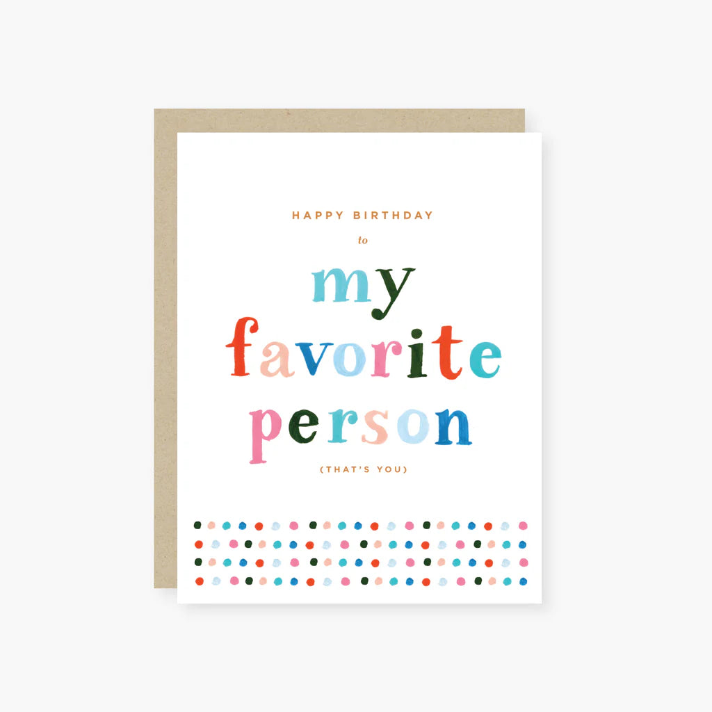 My Favorite Person Birthday Card