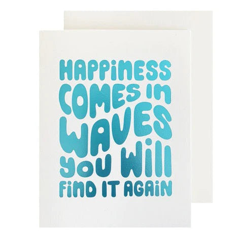 Happiness Comes in Waves