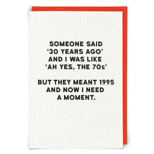 Moment 30' years ago