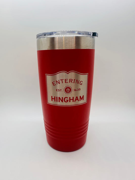A red insulated metal tumbler with silver etching and text 'ENTERING HINGHAM EST 1636' on the front.
