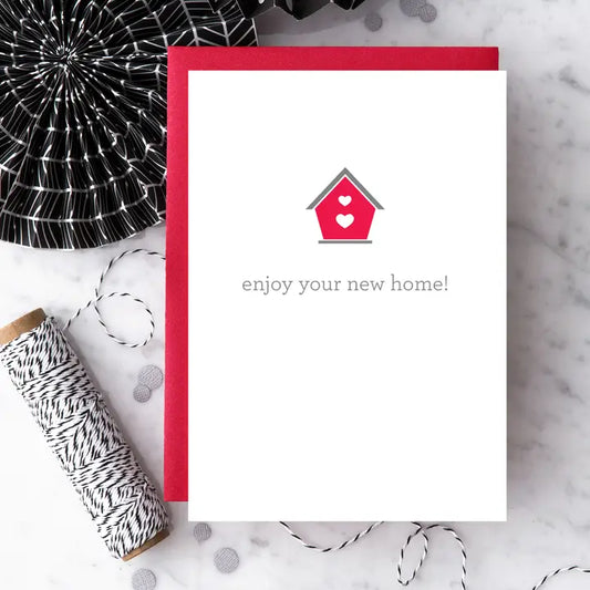 New Home:  Enjoy