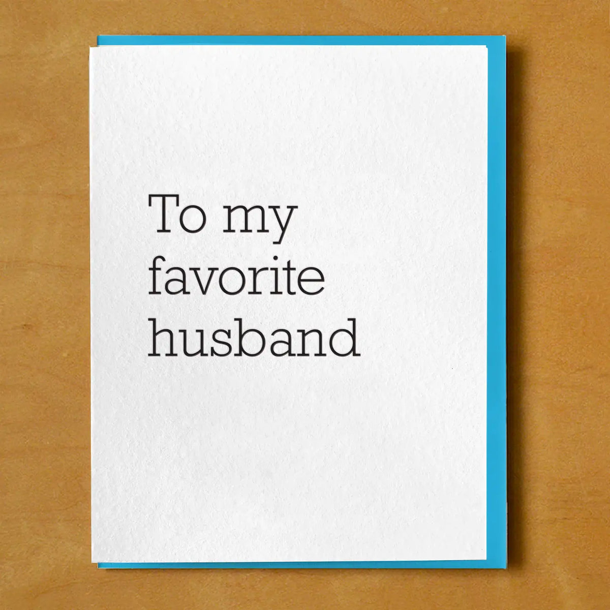 To My Favorite Husband