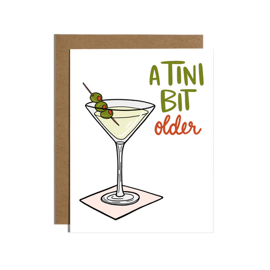 A Tini Bit Older Card