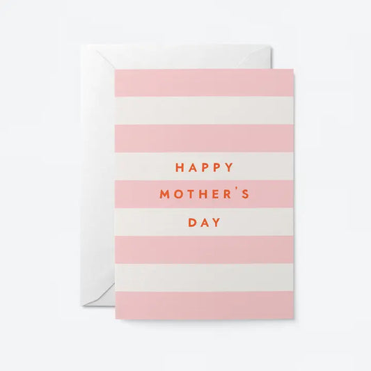 Happy Mother's Day _ Stripes