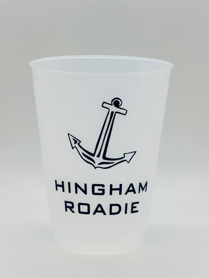 A shatterproof white cup with navy print text reading 'HINGHAM ROADIE' and a anchor graphic.