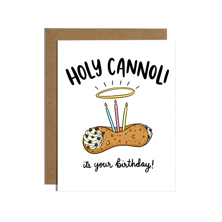 White card that has a Cannoli in the middle with candles on it and black words