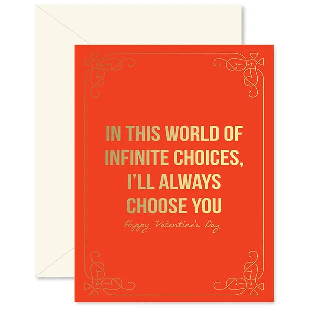 Infinite Choices Valentine Card