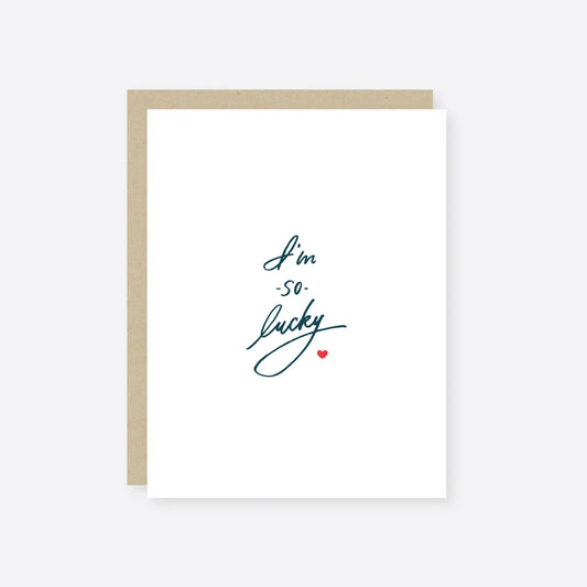 Greeting Card  with 'I'm so lucky' text on a white background