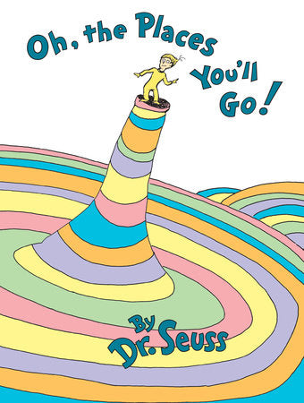 Dr. Seuss 'Oh, the Places You'll Go!' hardcover book