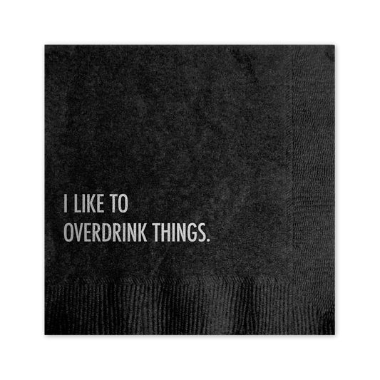 Overdrink Things Napkins