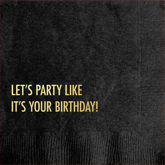 Party Like Cocktail Napkin