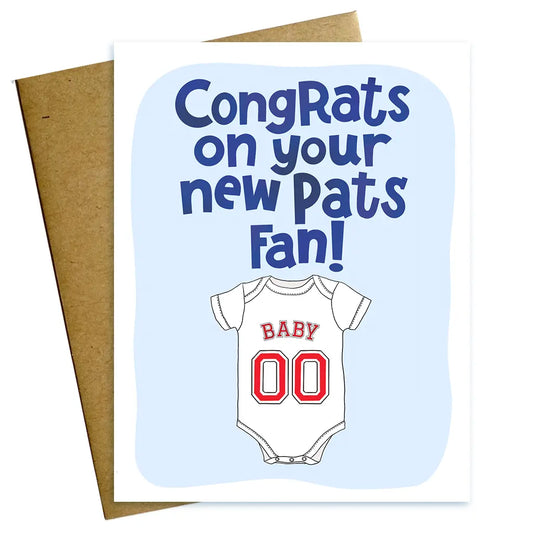 Congrats on Your New Pats Fan