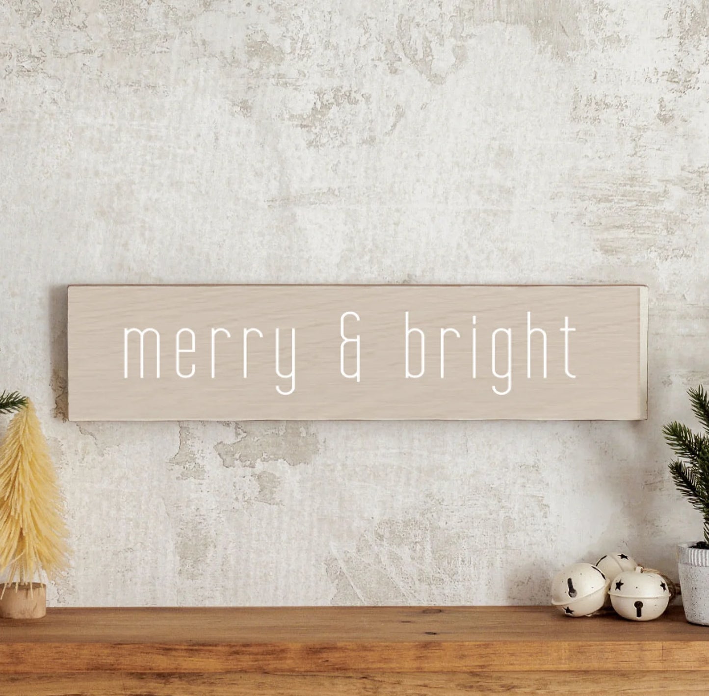 Merry & Bright White Wood Sign