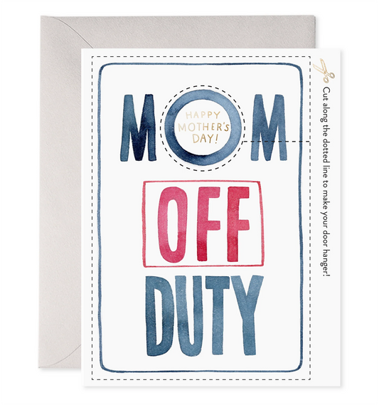 Door Hanger Mom_ Off Duty