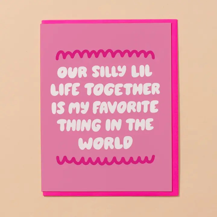 Our Silly Little Life