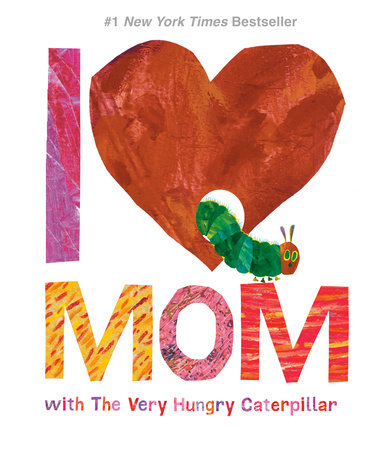 'I Love Mom with The Very Hungry Caterpillar' board book