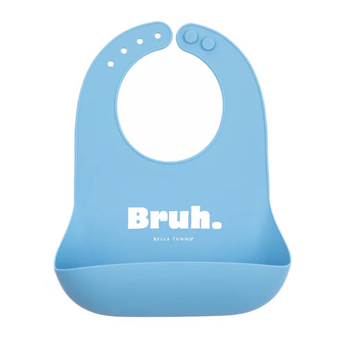 Bib: Bruh