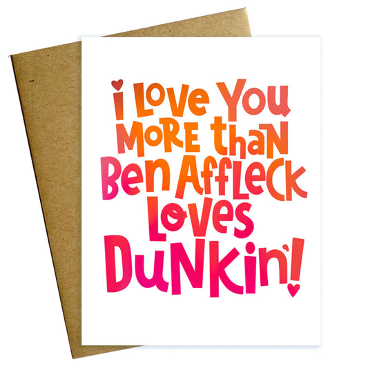 Love You More Than Ben Affleck