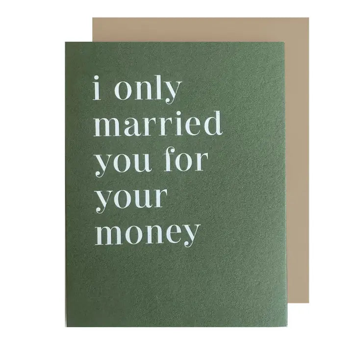 Married You For the Money