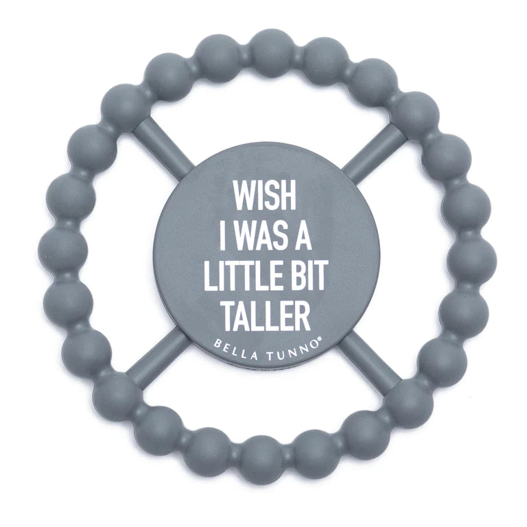 Teether:  Little Bit Taller