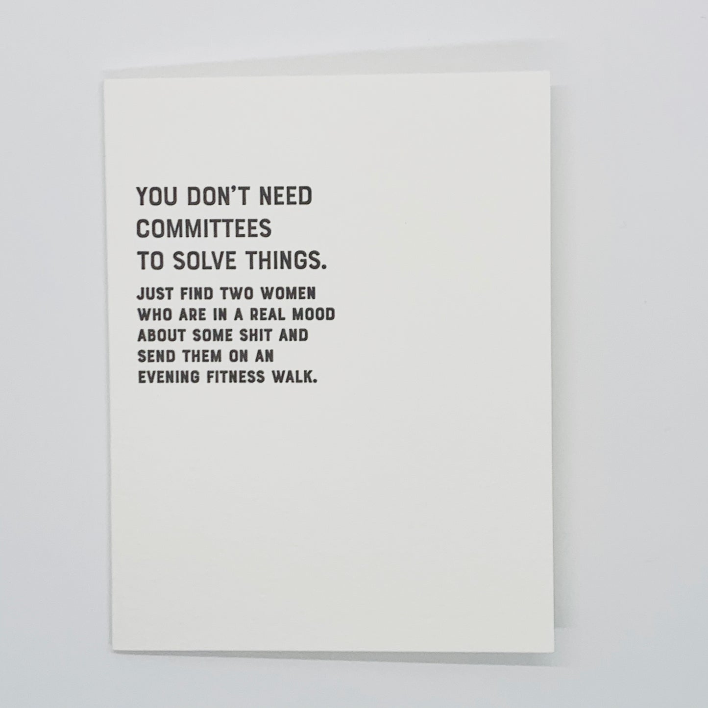 You Don't Need A Committee