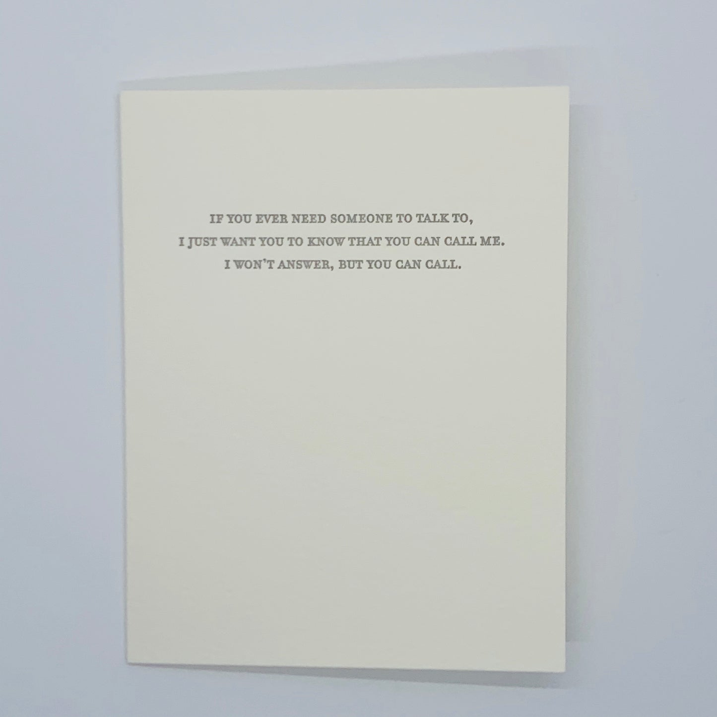 Call Me... I Won't Answer